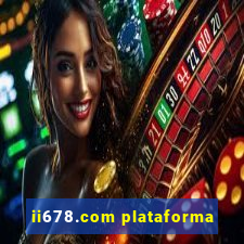 ii678.com plataforma